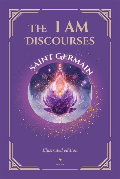 The I AM Discourses