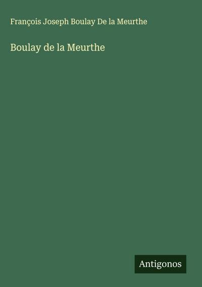 Boulay de la Meurthe
