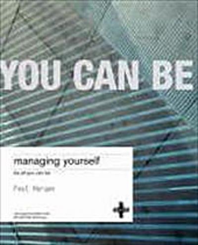 Managing Yourself: Mastering Your Emotional Intelligence by Morgan, Paul