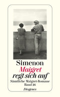Maigret regt sich auf - Georges Simenon