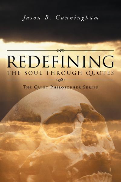 Redefining the Soul Through Quotes