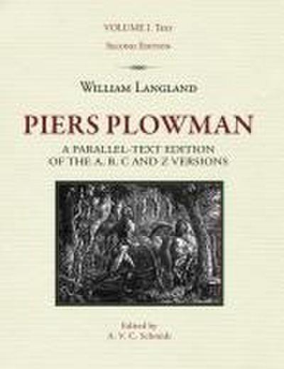 Piers Plowman, Volume I: Text