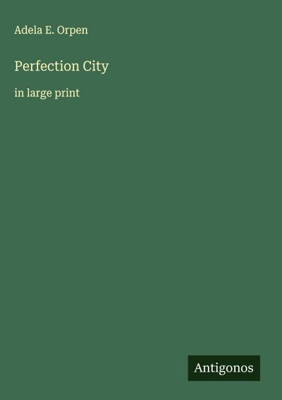 Perfection City