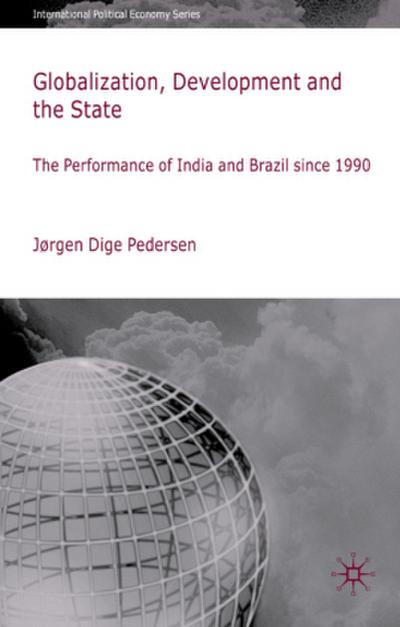 Globalization, Development and the State