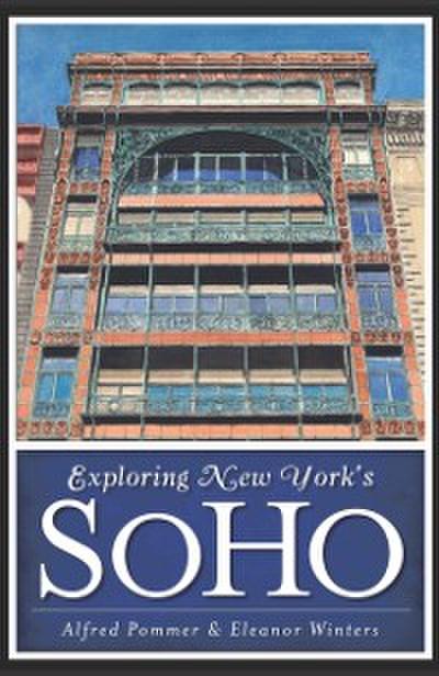 Exploring New York’s SoHo