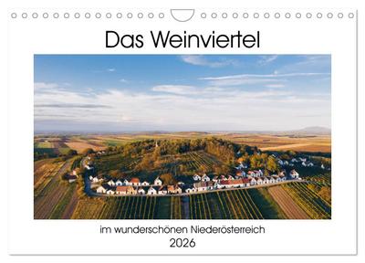Das Weinviertel im wunderschönen Niederösterreich. (Wandkalender 2026 DIN A4 quer), CALVENDO Monatskalender
