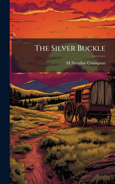 The Silver Buckle