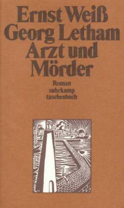Georg Letham, Arzt und Mörder