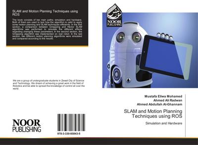 SLAM and Motion Planning Techniques using ROS