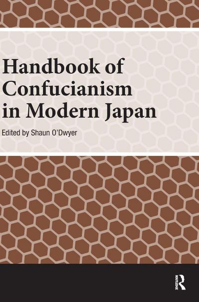 Handbook of Confucianism in Modern Japan