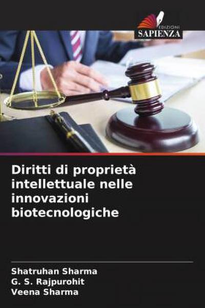 Diritti di proprietà intellettuale nelle innovazioni biotecnologiche