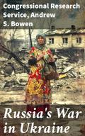 Russia’s War in Ukraine