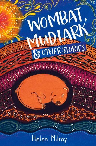 Wombat, Mudlark and Other Stories