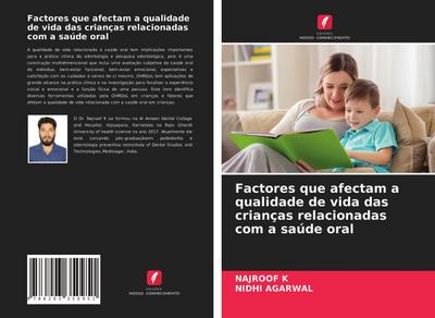 Factores que afectam a qualidade de vida das crianças relacionadas com a saúde oral