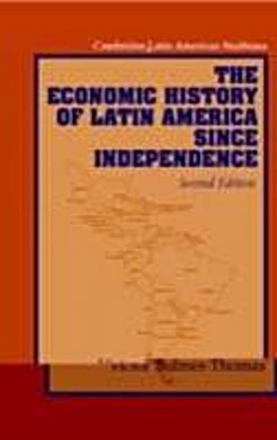 Economic History of Latin America since Independence