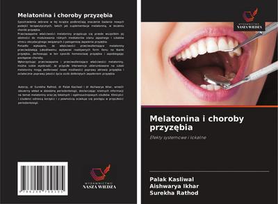 Melatonina i choroby przyz¿bia