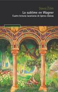 Lo sublime en Wagner