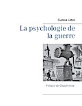 La psychologie de la guerre