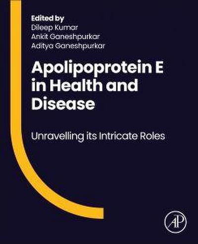 Apolipoprotein E in Health and Disease