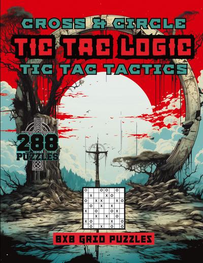 Cross & Circle Tic Tac logic Tic Tac Tactics