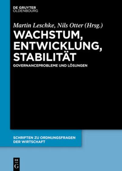 Wachstum, Entwicklung, Stabilität
