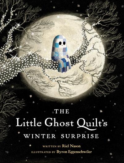 The Little Ghost Quilt’s Winter Surprise