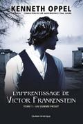 L’Apprentissage de Victor Frankenstein, Tome 1 - Un sombre projet