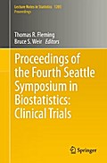 Proceedings of the Fourth Seattle Symposium in Biostatistics: Clinical Trials