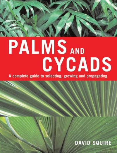 Palms and Cycads