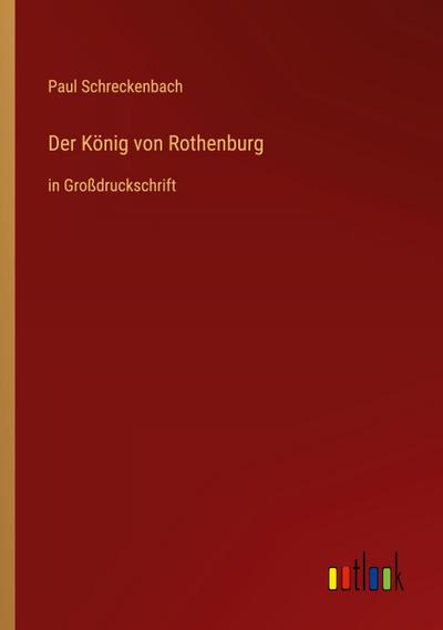 Der König von Rothenburg