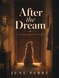 After the Dream
