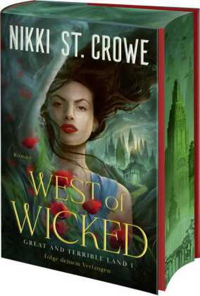 West of Wicked. Folge deinem Verlangen