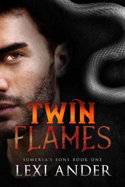 Twin Flames (Sumeria’s Sons, #1)