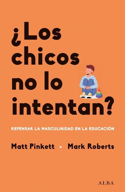 ¿Los chicos no lo intenta?