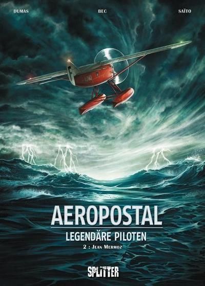 Bec, C: Aeropostal - Legendäre Piloten 2