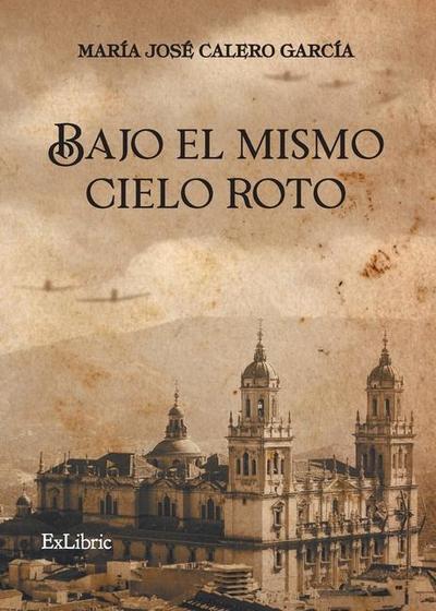 Bajo el mismo cielo roto