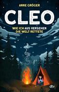 Cleo - Wie ich aus Versehen die Welt rettete | Taschenbuch