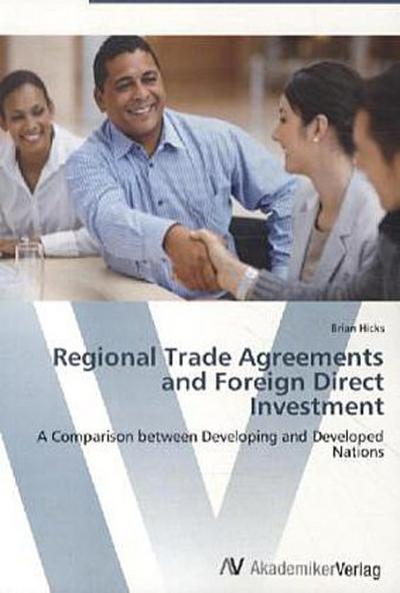 Regional Trade Agreements and Foreign Direct Investment