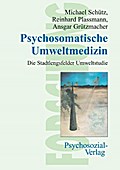 Psychosomatische Umweltmedizin