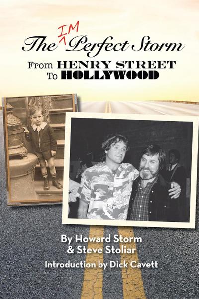 Storm, H: Imperfect Storm: From Henry Street to Hollywood