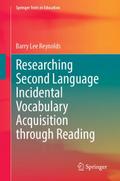 Researching Second Language Incidental Vocabulary 