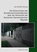 Die Erkenntnisse des Bundesnachrichtendienstes über die Wirtschaft der Deutschen Demokratischen Republik
