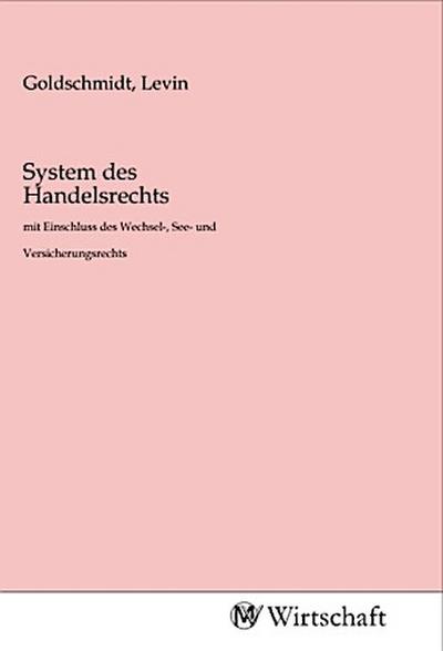 System des Handelsrechts