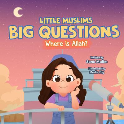 Little Muslims, Big Questions