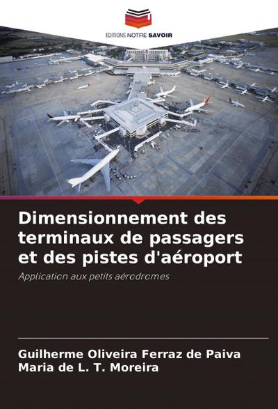 Dimensionnement des terminaux de passagers et des pistes d’aéroport
