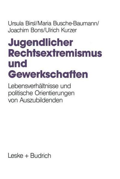 Jugendlicher Rechtsextremismus und Gewerkschaft