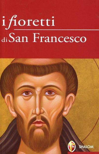 I fioretti di san Francesco