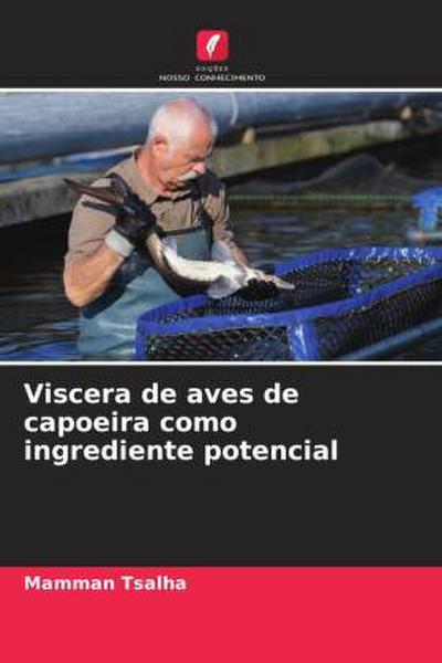 Viscera de aves de capoeira como ingrediente potencial
