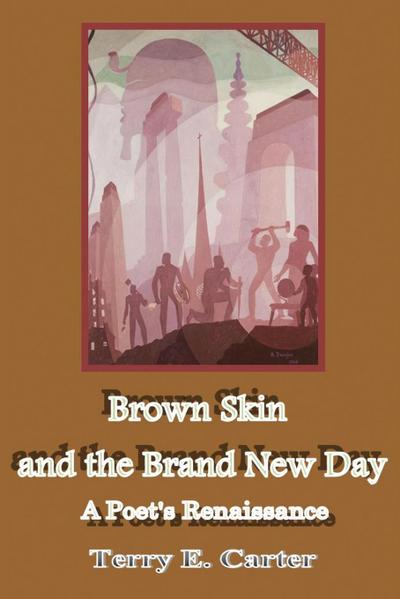 Brown Skin and the Brand New Day