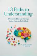 13 Paths to Understanding